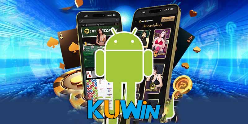 Hướng dẫn tải và cài đặt app Kuwin